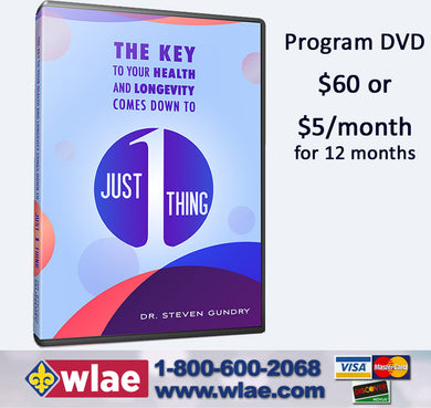 Just One Thing with Steven Gundry, MD 1 - Program DVD