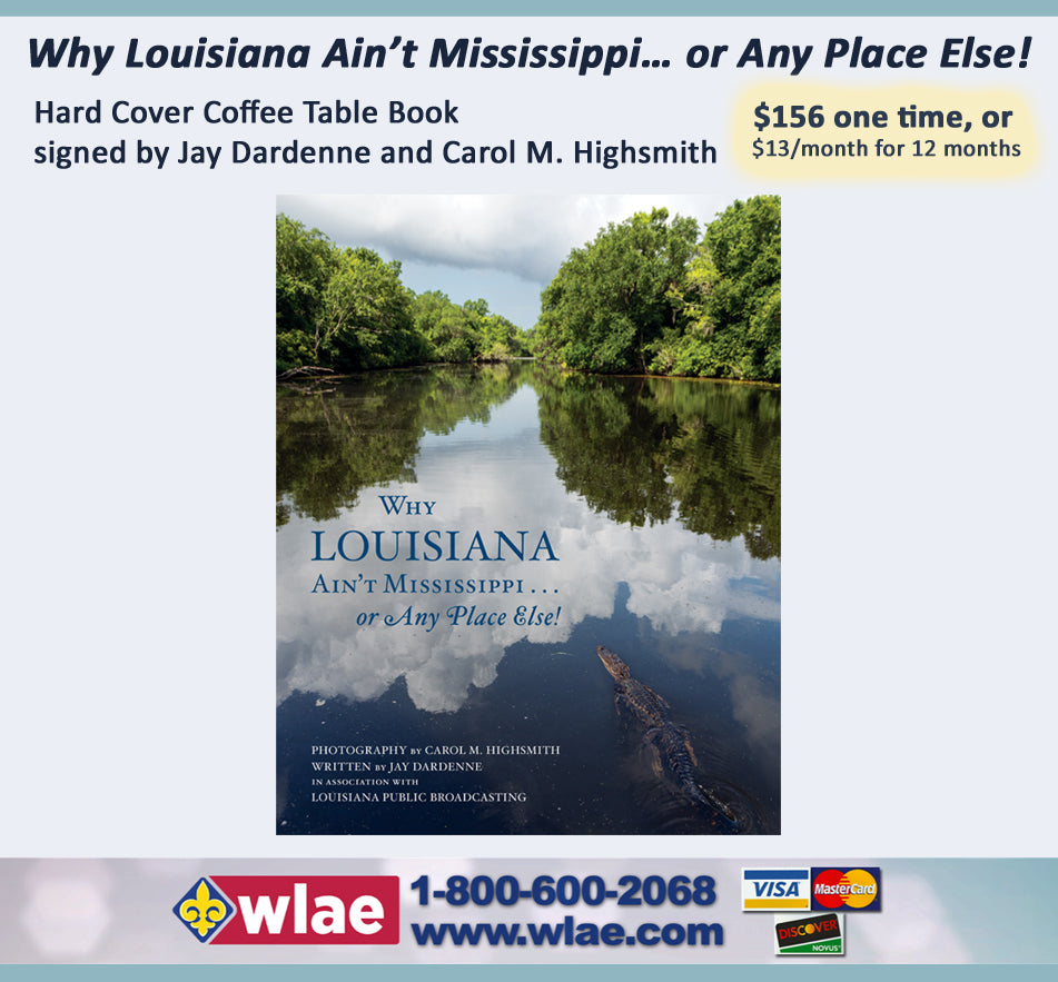 Why Louisiana Ain't Mississippi… or Any Place Else! 3 - Book